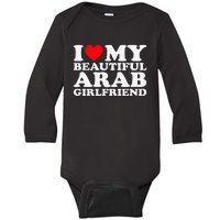 I Love My Beautiful Arab Girlfriend Gf Baby Long Sleeve Bodysuit