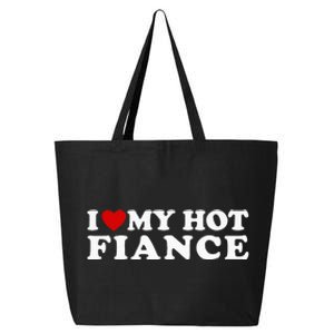 I Love My Hot Fiance 25L Jumbo Tote