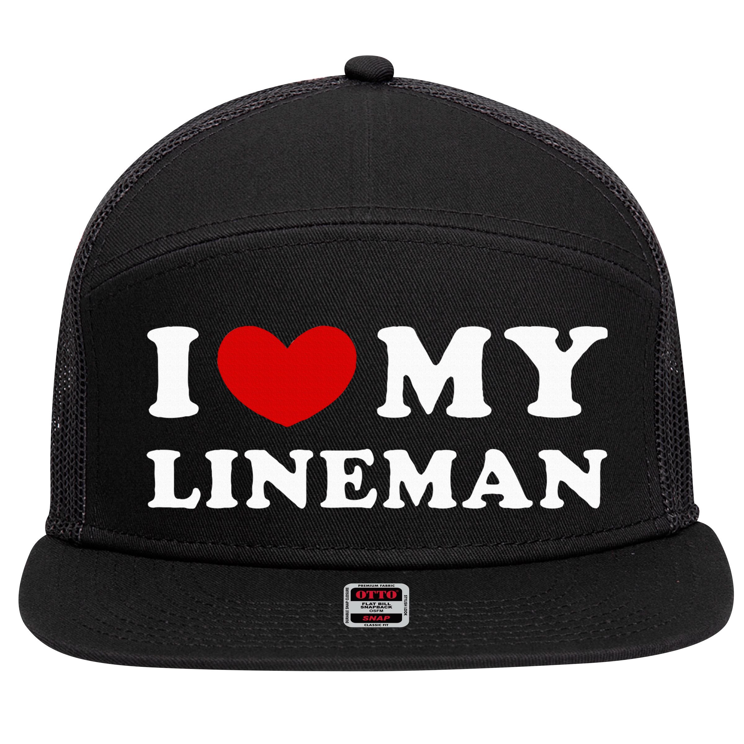 I Love My Lineman 7 Panel Mesh Trucker Snapback Hat