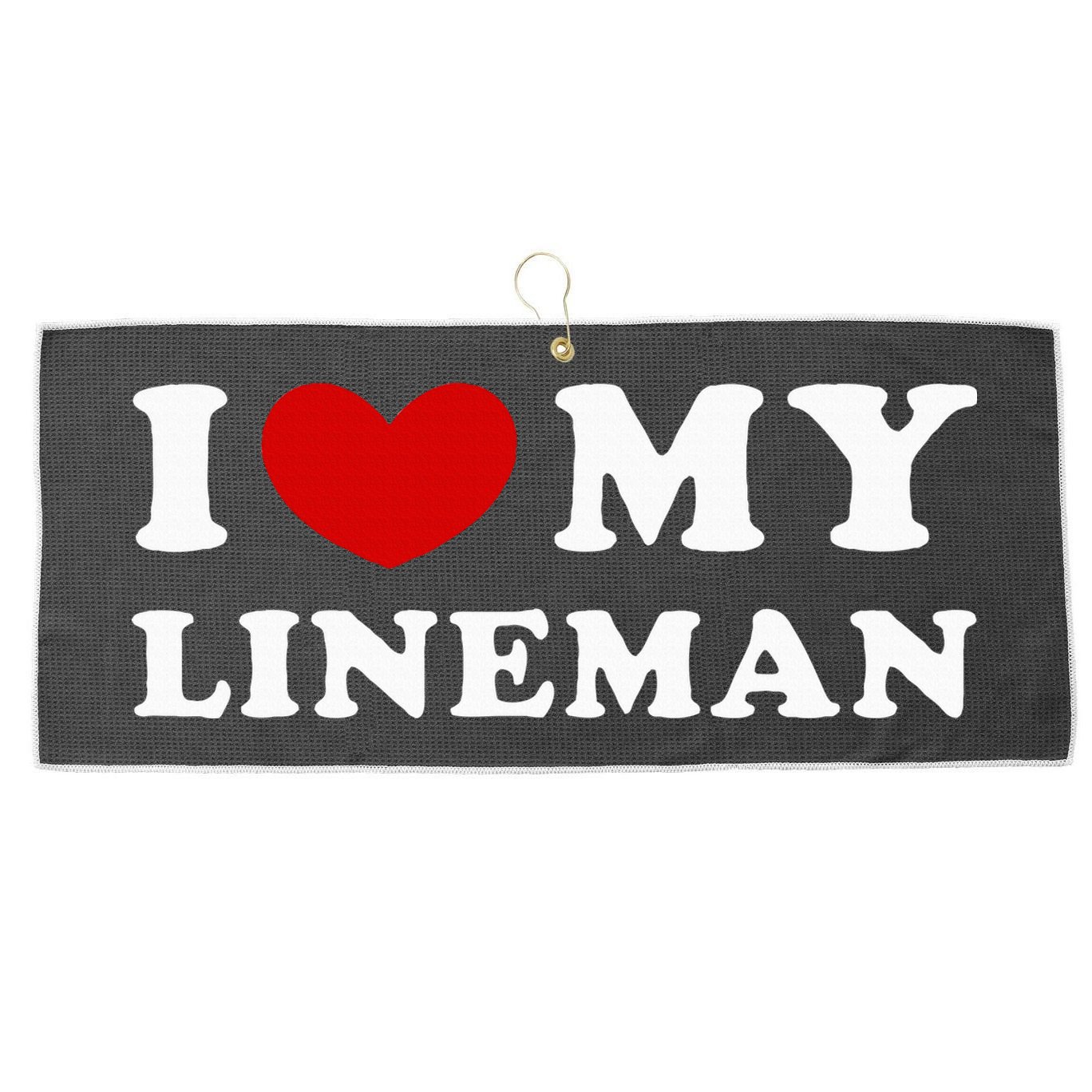 I Love My Lineman Large Microfiber Waffle Golf Towel