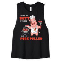 I Like My Butt Rubbed And My Pork Pulled Women's Racerback Cropped Tank