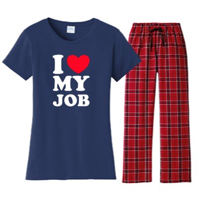 I Love My Job Women's Flannel Pajama Set