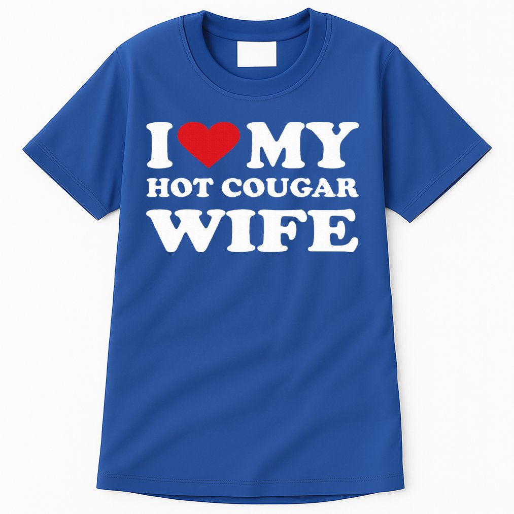 I Love My Hot Cougar Wife I Heart My Hot Cougar Wife Tall T-Shirt