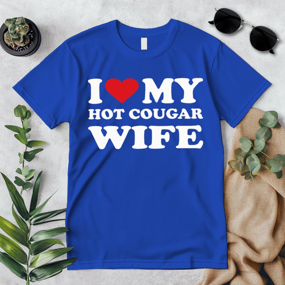 I Love My Hot Cougar Wife I Heart My Hot Cougar Wife Premium T-Shirt