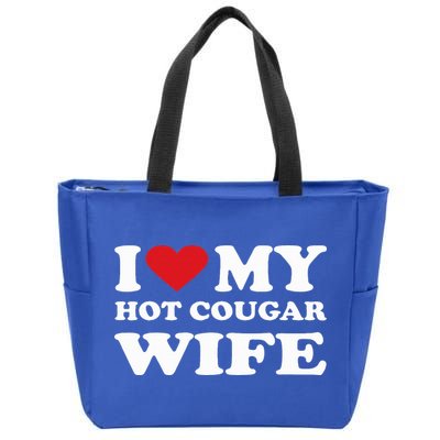 I Love My Hot Cougar Wife I Heart My Hot Cougar Wife Zip Tote Bag
