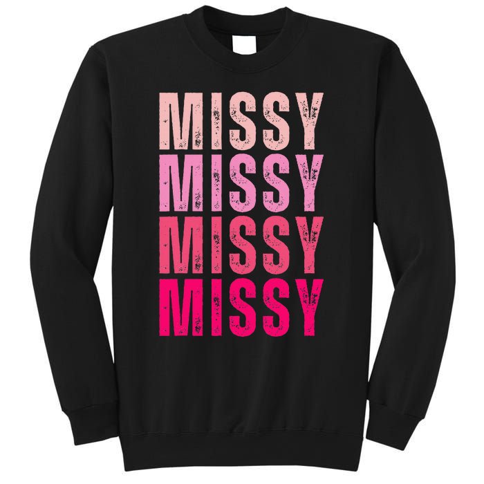 I Love Missy First Name Missy Vintage Sweatshirt