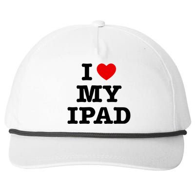 I Love My Ipad Snapback Five-Panel Rope Hat