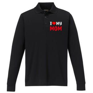 I Love My Mom Funny Mothers Day For Mom Mommy Mama Gift Performance Long Sleeve Polo