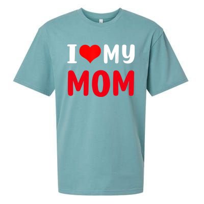 I Love My Mom Funny Mothers Day For Mom Mommy Mama Gift Sueded Cloud Jersey T-Shirt