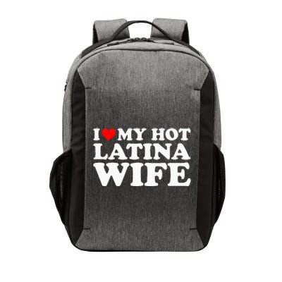 I Love My Hot Latina Wife Vector Backpack