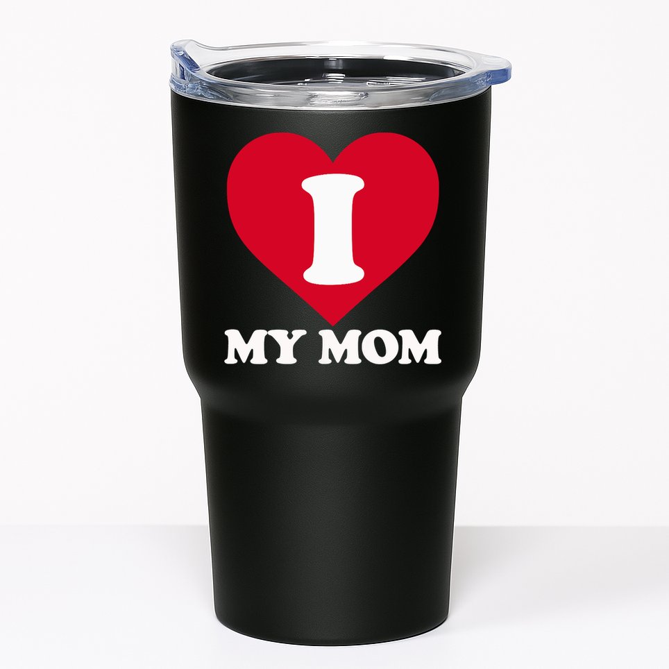 I Love My Mom A Gift For To Show Our Super Heroine Our Love Tumbler