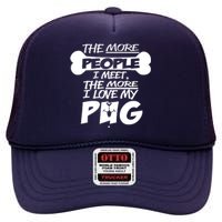 I Love My Pug High Crown Mesh Back Trucker Hat