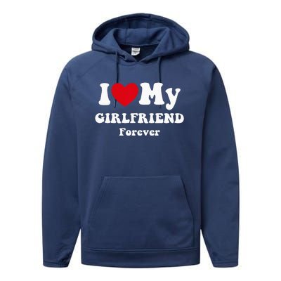 I Love My Girlfriend Performance Fleece Hoodie