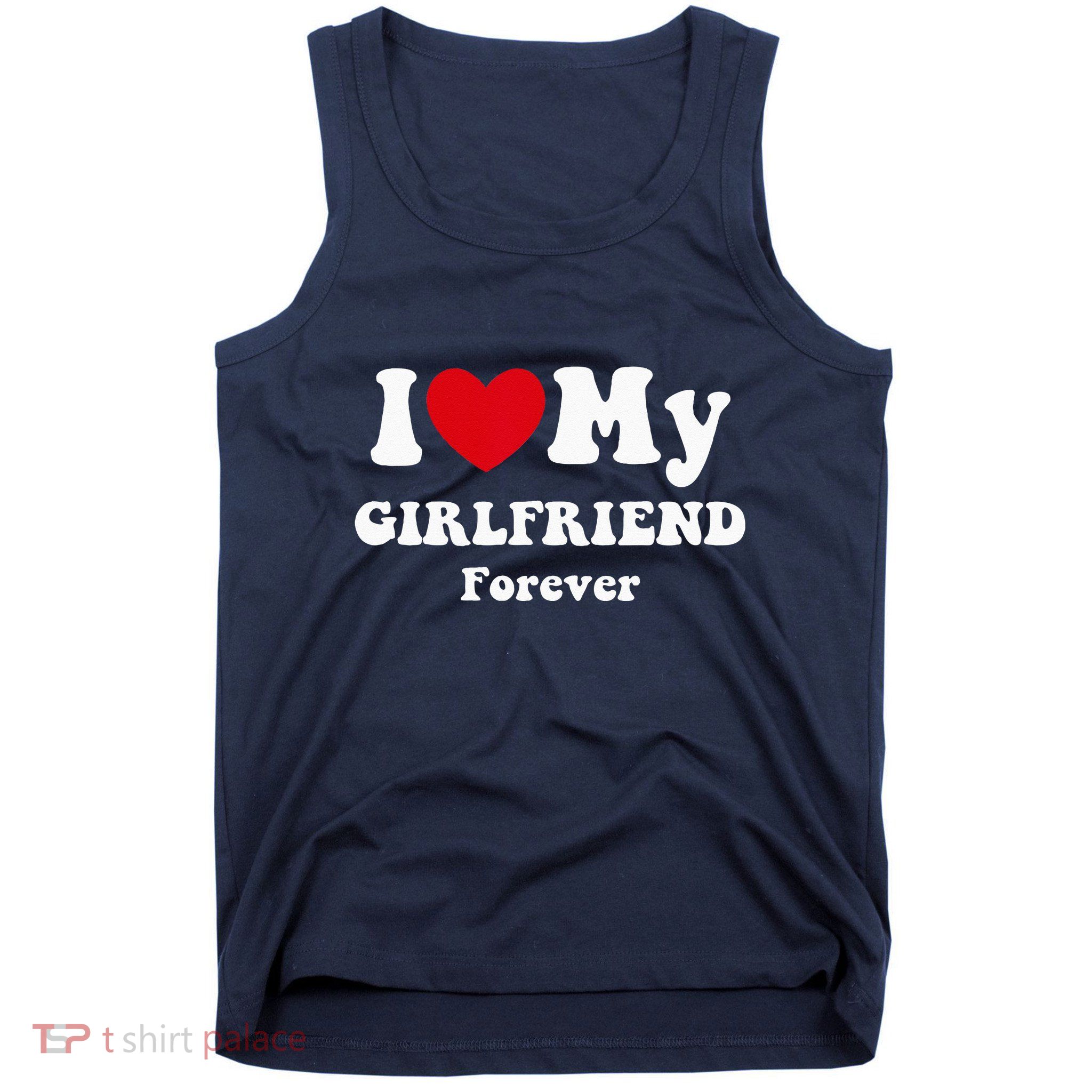 I Love My Girlfriend Tank Top