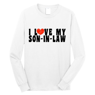 I Love My SonInLaw Long Sleeve Shirt