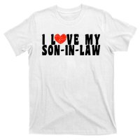 I Love My SonInLaw T-Shirt