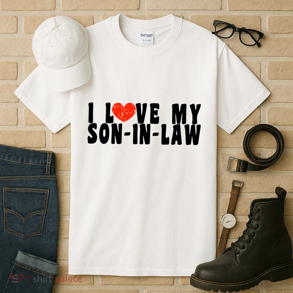 I Love My SonInLaw Tall T-Shirt