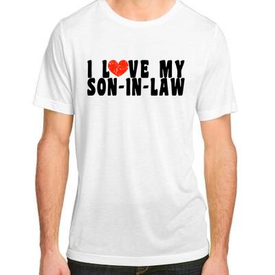 I Love My SonInLaw Adult ChromaSoft Performance T-Shirt