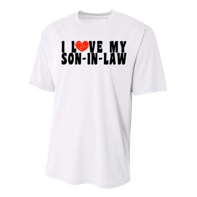 I Love My SonInLaw Performance Sprint T-Shirt