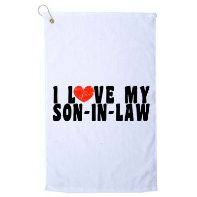 I Love My SonInLaw Golf Towel