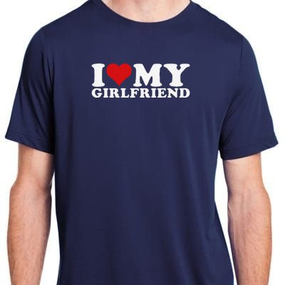 I Love My Girlfriend I Heart My Girlfriend Gf Adult ChromaSoft Performance T-Shirt