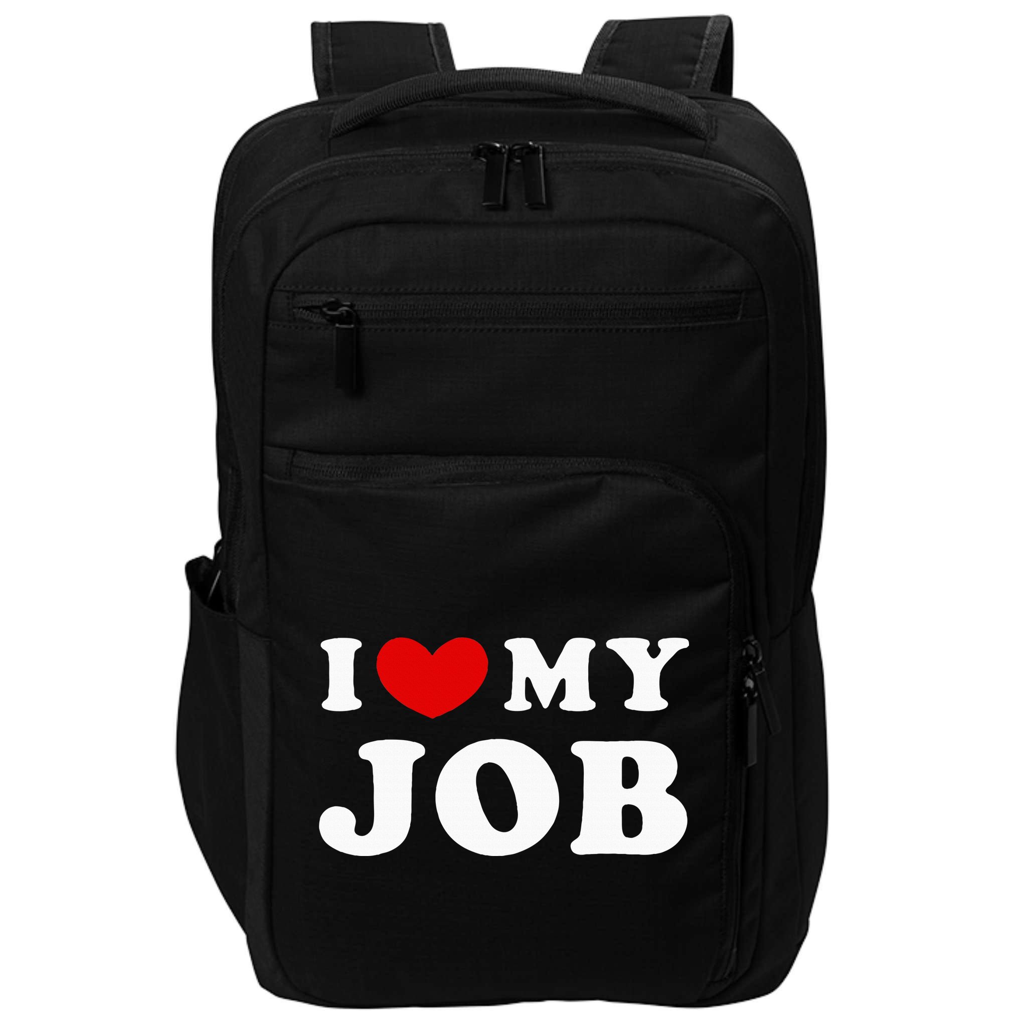 I Love My Job I Heart My Job Impact Tech Backpack