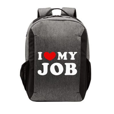 I Love My Job I Heart My Job Vector Backpack