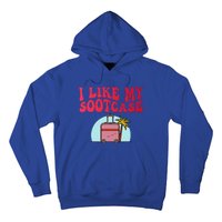 I Like My Sootcase Suitcase Hoodie