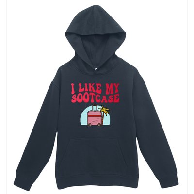 I Like My Sootcase Suitcase Urban Pullover Hoodie