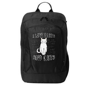 I Love Math And Cats Cute Funny Pet Lover Teacher Student City Backpack