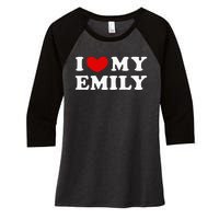 I Love My Emily Women's Tri-Blend 3/4-Sleeve Raglan Shirt