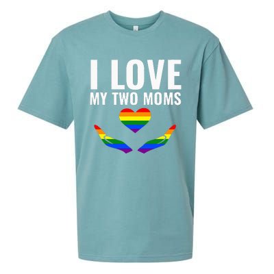 I Love My Two Moms Lesbian LGBT Pride Gifts Sueded Cloud Jersey T-Shirt