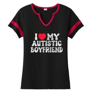 I Love My Autistic Boyfriend I Heart My Bf Girlfriend Ladies Halftime Notch Neck Tee