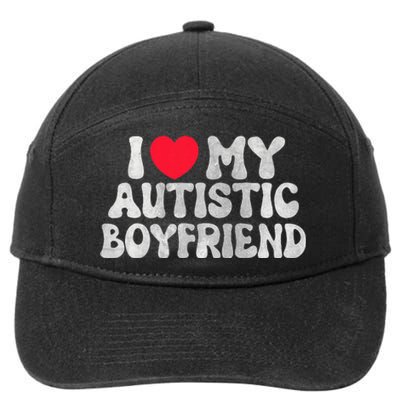 I Love My Autistic Boyfriend I Heart My Bf Girlfriend 7-Panel Snapback Hat