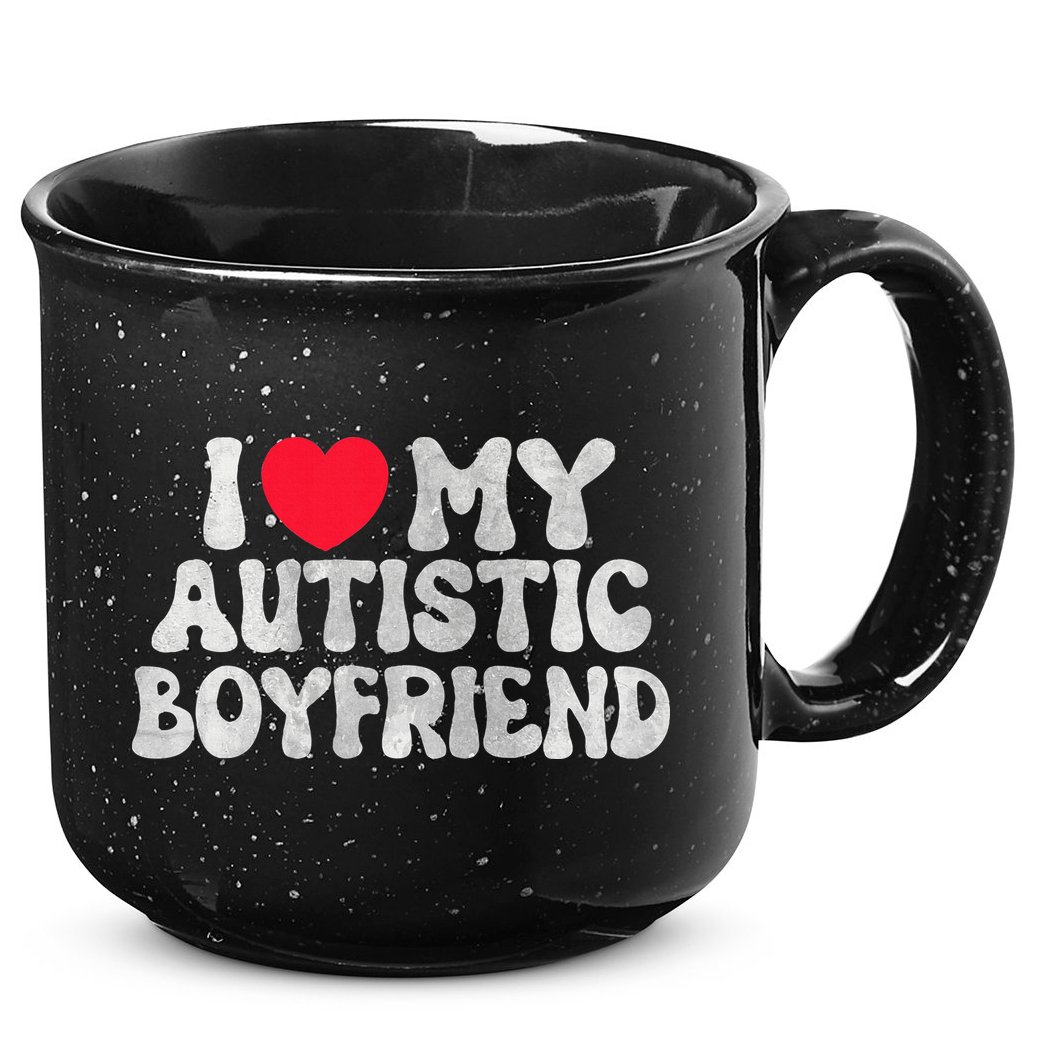 I Love My Autistic Boyfriend I Heart My Bf Girlfriend 15oz Campfire Ceramic Mug