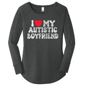 I Love My Autistic Boyfriend I Heart My Bf Girlfriend Women's Perfect Tri Tunic Long Sleeve Shirt