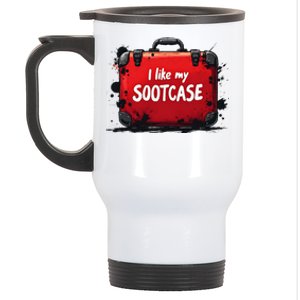 I Like My Sootcase Suitcase Funny Trump Victory 2024 Meme Stainless Steel Travel Mug