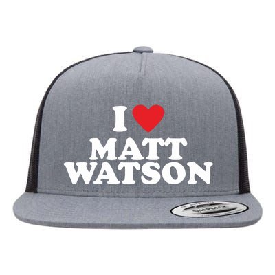 I Love Matt Watson Flat Bill Trucker Hat