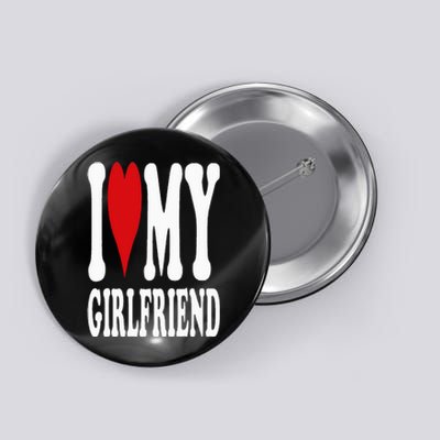 I Love My Girlfriend Gf I Heart My Girlfriend GF Button