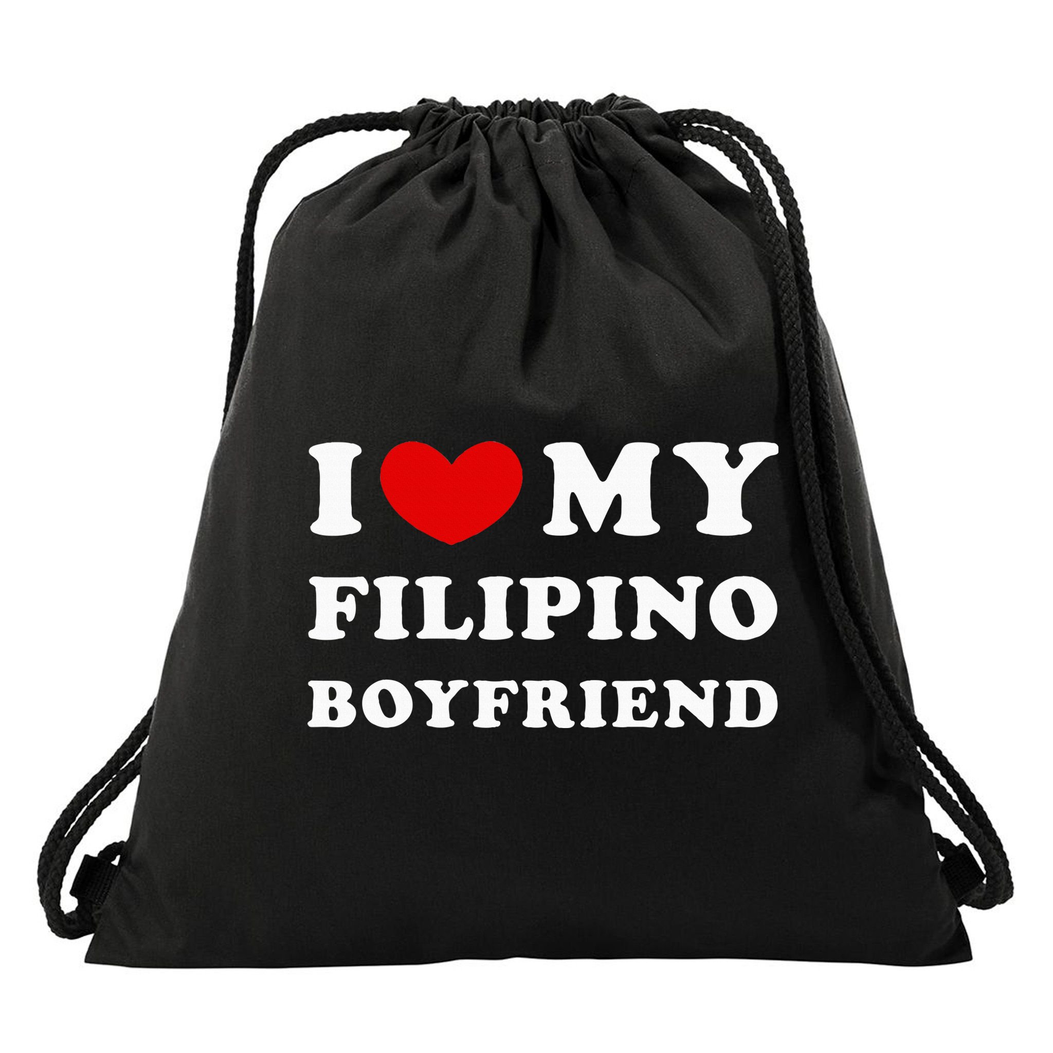 I Love My Filipino Boyfriend I Heart My Filipino Boyfriend Drawstring Bag