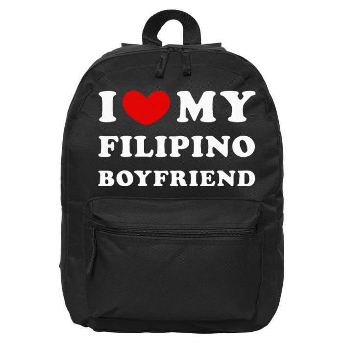 I Love My Filipino Boyfriend I Heart My Filipino Boyfriend 16 in Basic Backpack