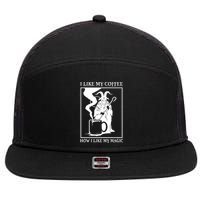 I Like My Coffee How I Like My Magic 7 Panel Mesh Trucker Snapback Hat