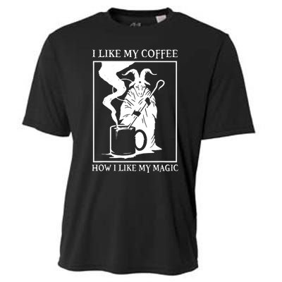 I Like My Coffee How I Like My Magic Cooling Performance Crew T-Shirt