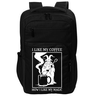 I Like My Coffee How I Like My Magic Impact Tech Backpack