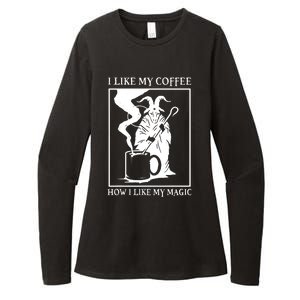 I Like My Coffee How I Like My Magic Womens CVC Long Sleeve Shirt