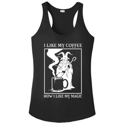 I Like My Coffee How I Like My Magic Ladies PosiCharge Competitor Racerback Tank