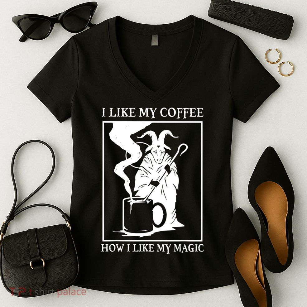 I Like My Coffee How I Like My Magic Women's V-Neck T-Shirt