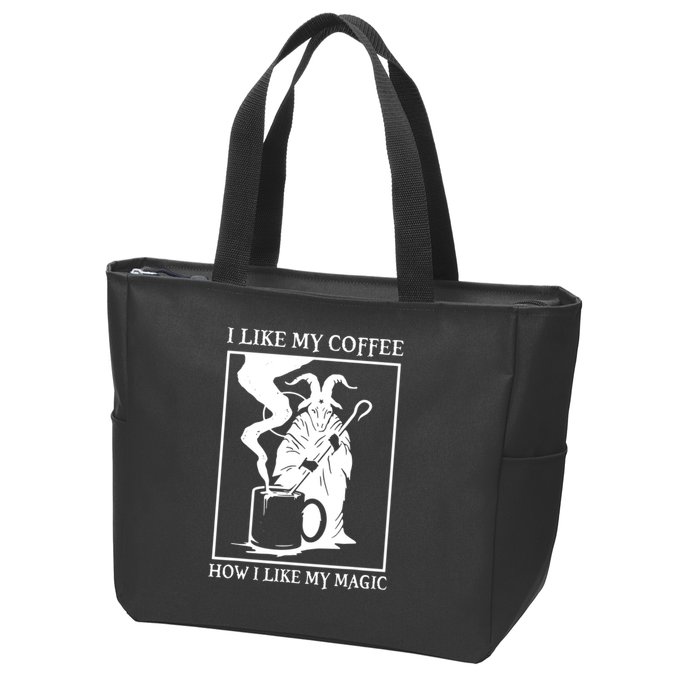 I Like My Coffee How I Like My Magic Zip Tote Bag