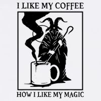 I Like My Coffee How I Like My Magic Garment-Dyed Sweatshirt