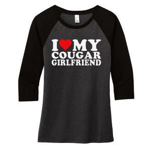 I Love My Cougar Girlfriend I Heart My Cougar Girlfriend Women's Tri-Blend 3/4-Sleeve Raglan Shirt